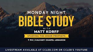 12/09/2024 | Monday night study | Nahum 2 | Matt Korff