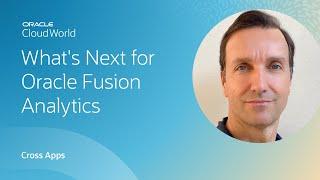 Oracle Fusion analytics: vision and roadmap | CloudWorld 2022