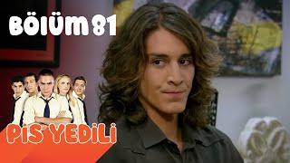 Pis Yedili 81. Bölüm | FULL HD YENİ