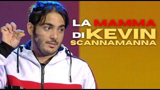 MAX ANGIONI - LA MAMMA DI KEVIN SCANNAMANNA