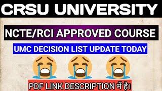 crsu UMC DECISION LIST TODAY UPDATE !B.ED UMC DECISION LIST