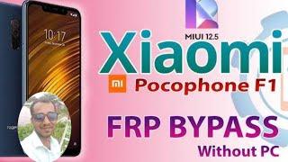 Poco F1 FRP Unlock / M1805E10A Google Account Bypass Without Pc New Trick 100% OK MIUI11 MIUI12