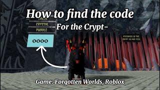 How To Find The Code For The Crypt In Forgotten Worlds! || Roblox Tutorial || HALLOWEEN 2024