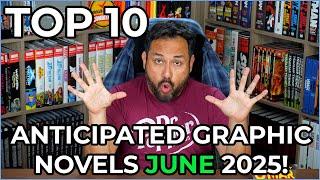 TOP 10 Anticipated Comic Collected Editions in June 2025!