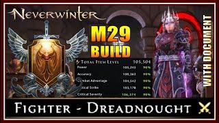 NEW Fighter Dreadnought M29 Build! (max stats, 105.5k IL) Fire-themed and Versatile! - Neverwinter