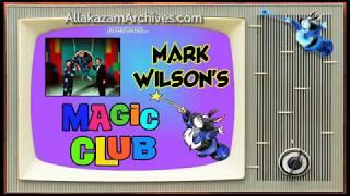 MARK WILSON MAGIC CLUB - Never Seen on TV - Commercial