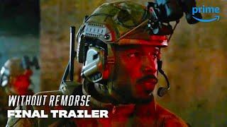 Without Remorse - Final Trailer | Prime Video