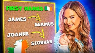 What is your First Name in Gaelic/Irish?