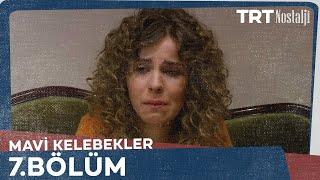 Mavi Kelebekler 7.Bölüm @NostaljiTRT