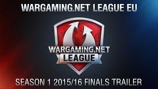 Wargaming.net League EU Season 1 2015/16 Trailer