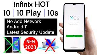 infinix HOT  {10 | 10s | 10play} FRP UNLOCK  Android 11| Latest Security Update 2023 - NO PC