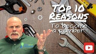 Top 10 Reasons To Become A Plumber - Plumbing Career - The Expert Plumber