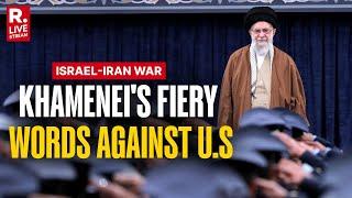 Khamenei LIVE: Iran Spews Hatred On US, Throws Threats | Ayatollah | Throwback