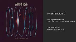 Healing Force Project - Open The Doors Of Time And Space [Beat Machine]