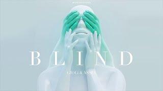Giolì & Assia - Blind (Audio)