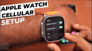 How to SETUP Apple Watch Cellular / Mobile Data?  [on Any Model]