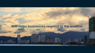 IBM helps businesses respond to the weather