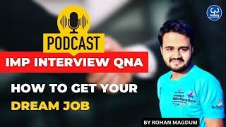 Mastering Job Interviews : Complete Guide and Tips by Rohan Magdun