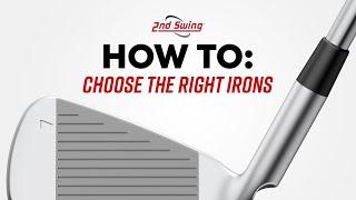 HOW TO CHOOSE THE RIGHT GOLF IRONS