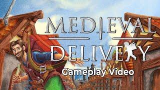 Medieval Delivery - First 15 Minutes Gameplay