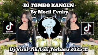 Dj Mas Opo Wes Lali Sliramu || Dj Tombo Kangen By Mocil Fvnky Viral Tik tok terbaru 2025