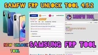 Samfw Tool 4.5.2 | Remove Samsung Frp One Click| Samfw Frp Unlock Tool 4.5.2