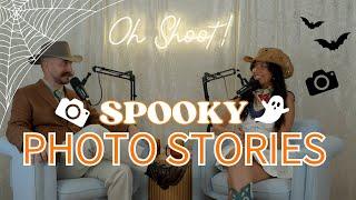 Spooky, Haunted, & Creepy Photography Stories