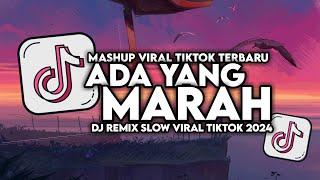 DJ ADA YANG MARAH VIRAL TIKTOK SLOW FULL SONG MAMAN FVNDY 2024