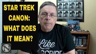 Star Trek Canon: What Does it Mean?