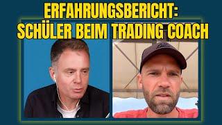 Interview mit Seminar-Teilnehmer eines bekannten Trading Coaches