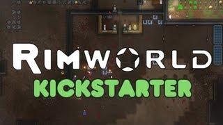 RimWorld (space colony building game) - Kickstarter Preview