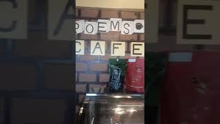 Visiting poems cafe