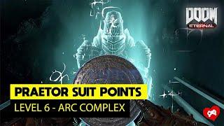 Arc Complex (level 6) - All Praetor Suit Tokens | DOOM Eternal