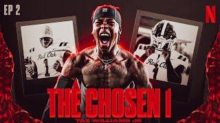 Taz Williams Jr: The Chosen "ONE" EPISODE 2