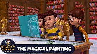 The Magical Painting 1 | रुद्र | Rudra | Action Cartoon Episode 52 | Rudra TV Show 2024 Hindi