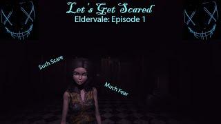 Eldervale Walkthrough Episode 1: "What happened..."