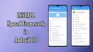 INSTALL Xposed Framework in Android 10 now | Mod your Android