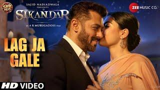 Sikandar - Lag Ja Gale Recreated Version | Salman Khan, Rashmika Mandanna | Sikandar Romantic Song