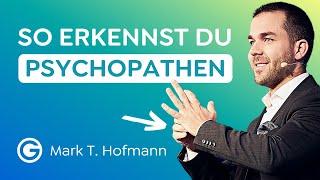 Profiling: Erkenne Psychopathen in der Wirtschaft // Mark T. Hofmann