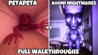 PETAPETA: LV1 To 6 & Aooni Nightmares Full Walkthroughs