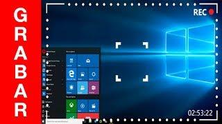 Cómo grabar la pantalla de Windows 10 (Sin instalar nada)