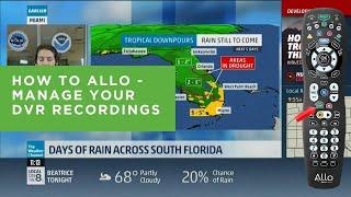 How to ALLO - Manage Your DVR Recordings