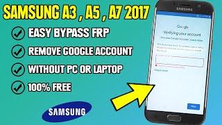 Samsung A5 (2017) Frp Bypass | Remove Google Account Lock Without PC