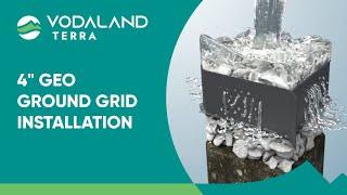 Vodaland - 4" Geo Ground Grid installation