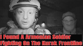 Armenian Special Forces Soldier Battles On Kursk Frontline For Russia