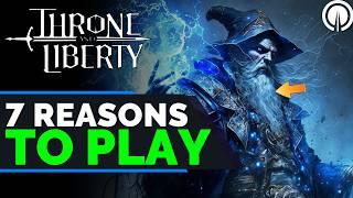 Throne & Liberty 7 Reasons to Play & 3 Reasons to Avoid