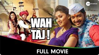 Wah Taj - Hindi Full Movie - Shreyas Talpade, Manjari Fadnis, Hemant Pandey, Rajesh Sharma