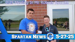 Sparta High School Spartan News 5-27-25