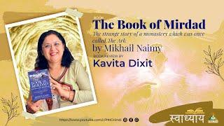 #SwadhyaySeries The Book of MIRDAD by Mikhail Naimy (in Hindi) | Kavita Dixit