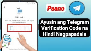 Paano Ayusin ang Problema sa Telegram Verification Code 2024 |